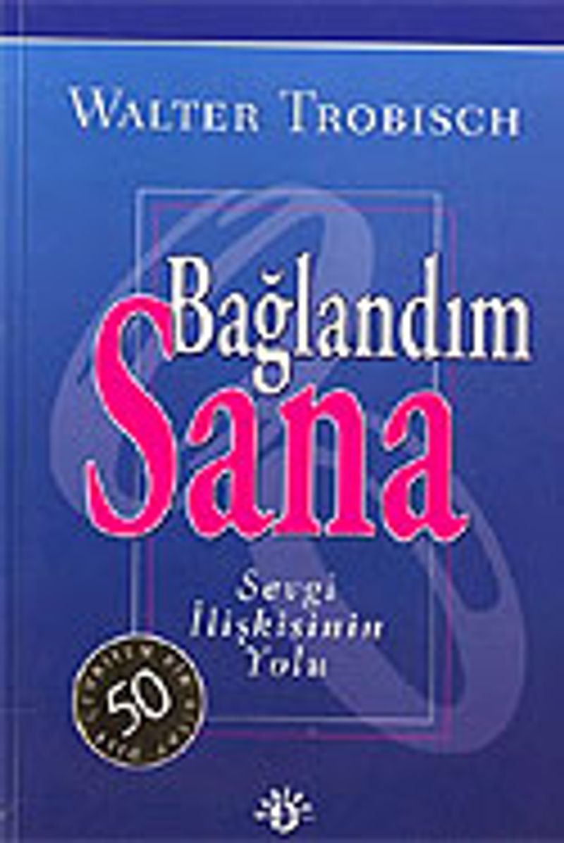 Bağlandım Sana kitap kapağı