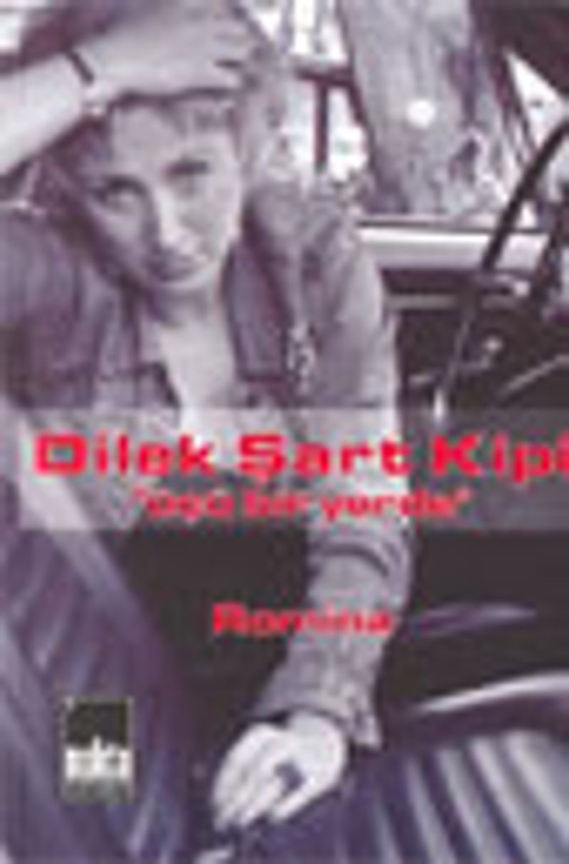 Dilek Şart Kipi Üçü Bir Yerde kitap kapağı