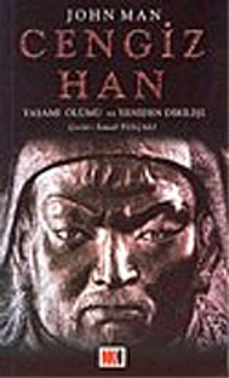 Cengiz Han Yaşamı Ölümü ve Yeniden Dirilişi kitap kapağı