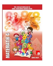 Özel Okullar Bursluluk Ve Kabul Sınavlarına Hazırlık Kitabı Matematik 4 kitap kapağı