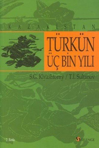 Kazakistan Türkün Üç Bin Yılı kitap kapağı