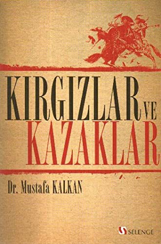 Kırgızlar ve Kazaklar kitap kapağı