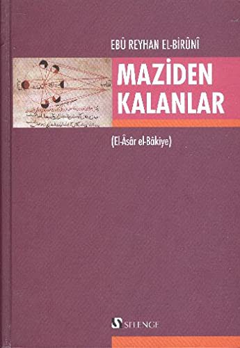 Maziden Kalanlar (el-Âsarü'l-Bakıye) kitap kapağı