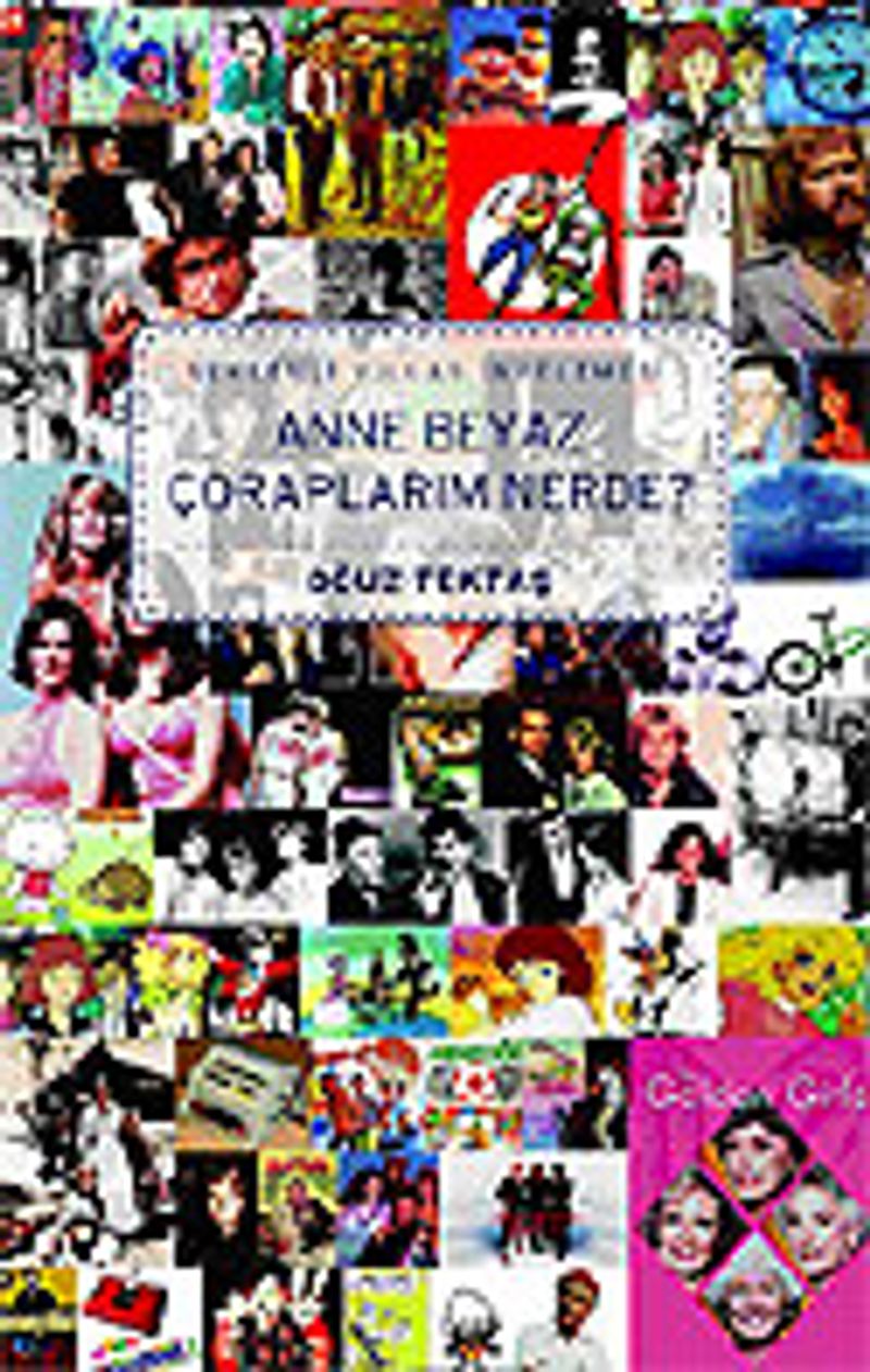 Anne Beyaz Çoraplarım Nerde? kitap kapağı