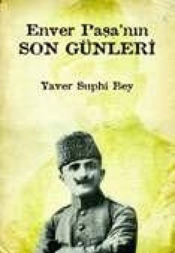 Enver Paşa'nın Son Günleri kitap kapağı