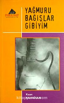 Yağmuru Bağışlar Gibiyim kitap kapağı
