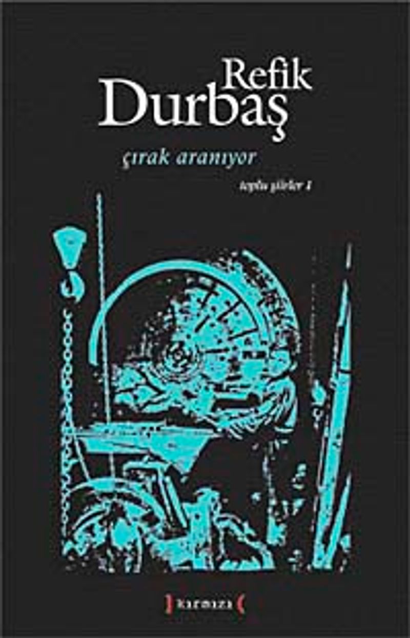 Çırak Aranıyor / Toplu Şiirler I kitap kapağı