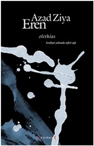 Olethias & Kraliyet Yolunda Seferi Aşk kitap kapağı