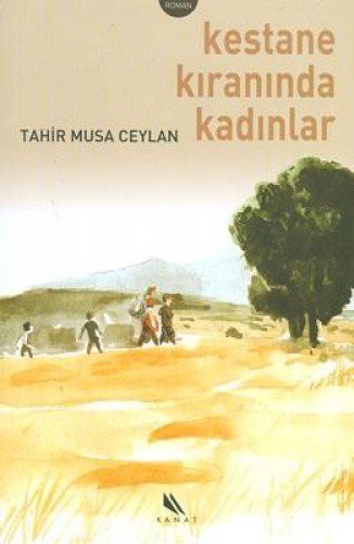 Kestane Kıranında Kadınlar kitap kapağı