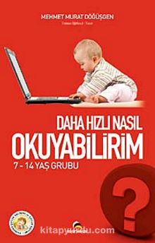 Daha Hızlı Nasıl Okuyabilirim? kitap kapağı