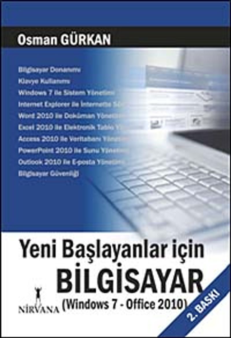Yeni Başlayanlar İçin Bilgisayar (Windows 7-Office 2010) kitap kapağı
