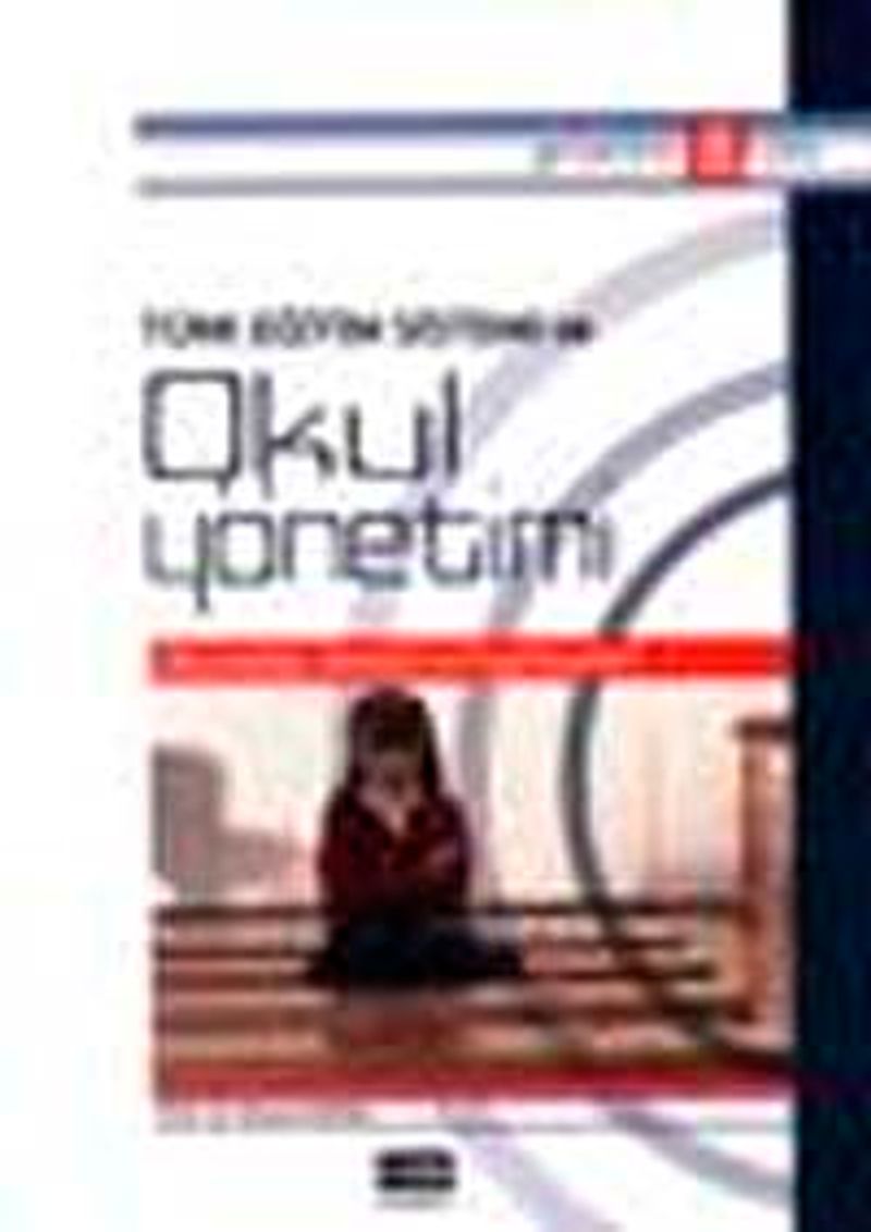 Türk Eğitim Sistemi ve Okul Yönetimi kitap kapağı