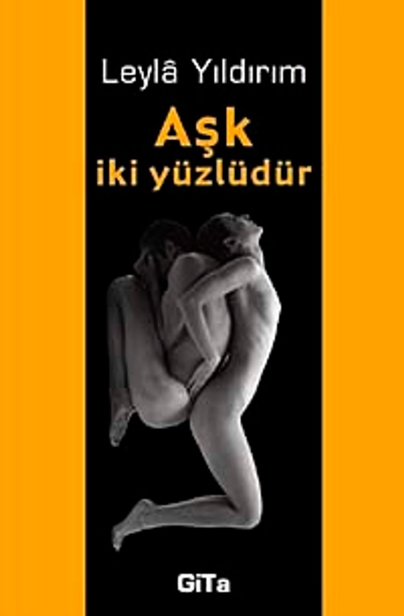 Aşk iki yüzlüdür kitap kapağı