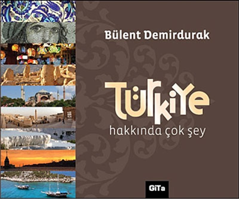 Türkiye Hakkında Çok Şey (Ciltli) kitap kapağı
