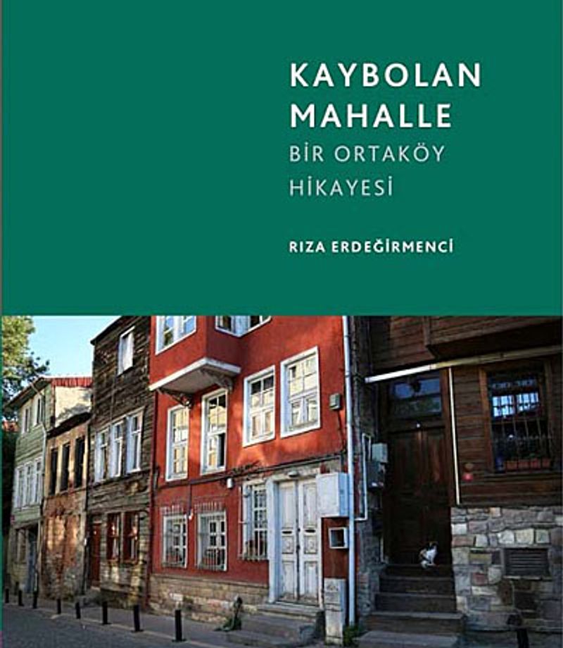 Kaybolan Mahalle Bir Ortaköy Hikayesi kitap kapağı