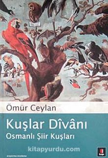 Kuşlar Divanı / Osmanlı Şiir Kuşları kitap kapağı