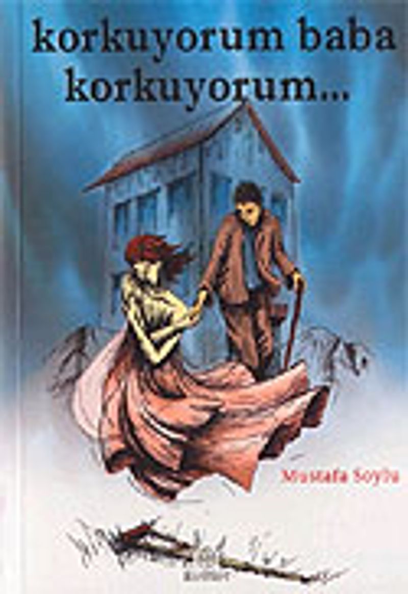 Korkuyorum Baba Korkuyorum kitap kapağı