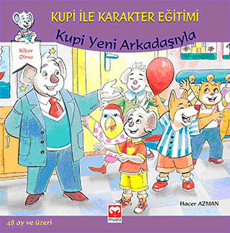 Kupi Yeni Arkadaşlarıyla / Kupi ile Karakter Eğitimi kitap kapağı