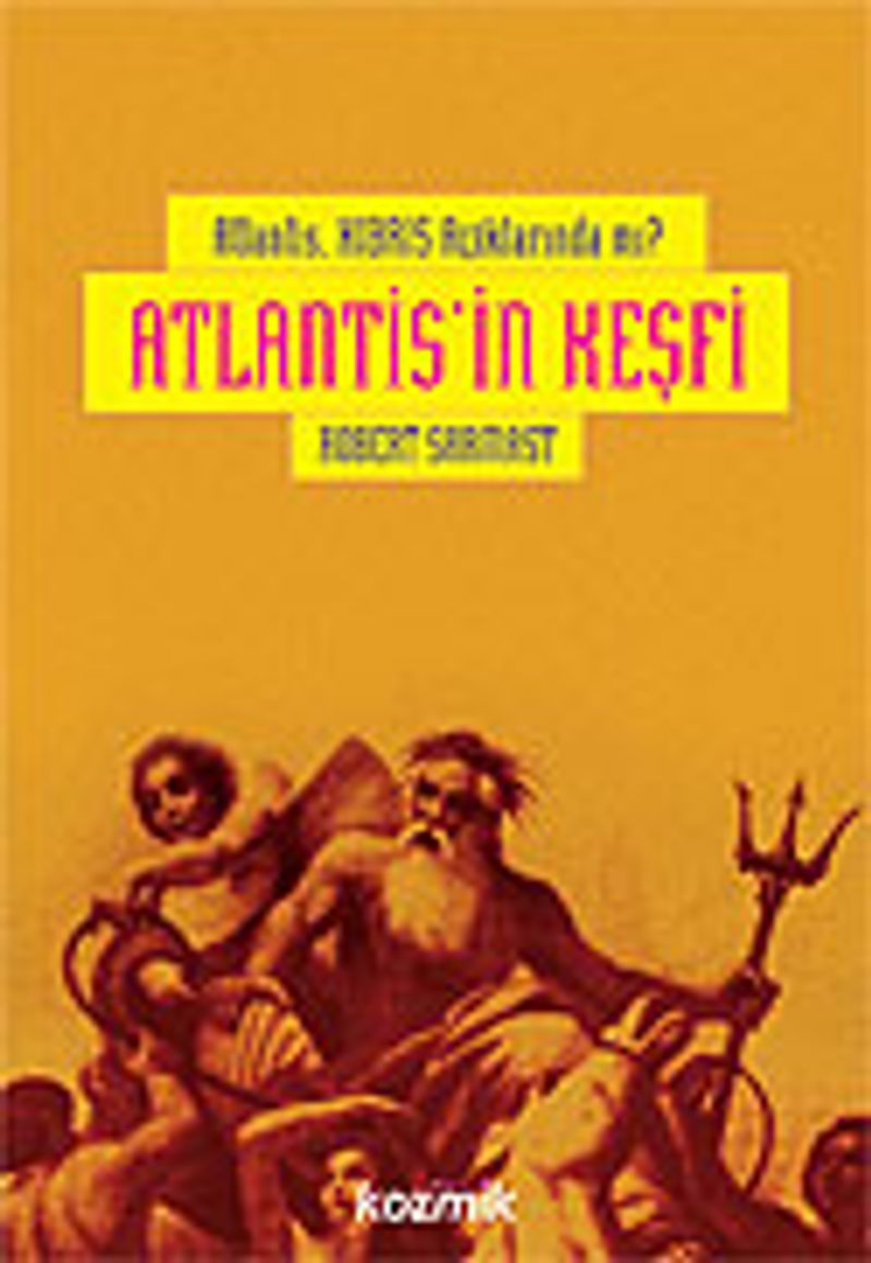 Atlantisin Keşfi / Atlantis Kıbrıs Açıklarındamı? kitap kapağı