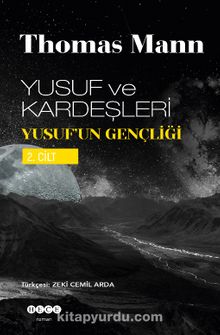Yusuf ve Kardeşleri 2 / Yusuf'un Gençliği kitap kapağı