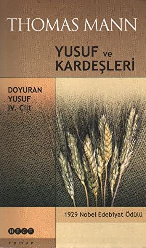 Yusuf ve Kardeşleri 4 / Doyuran Yusuf kitap kapağı