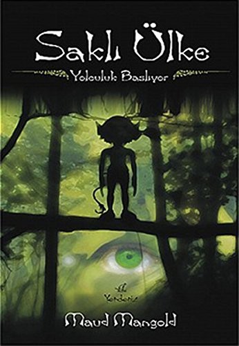 Saklı Ülke/Yolculuk Başlıyor kitap kapağı
