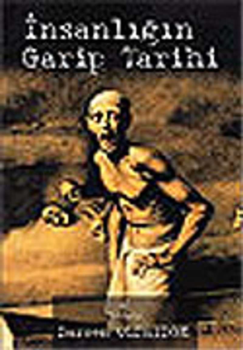 İnsanlığın Garip Tarihi kitap kapağı