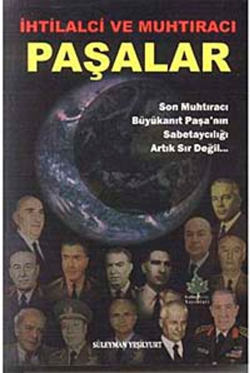 İhtilalci ve Muhtıracı Paşalar kitap kapağı