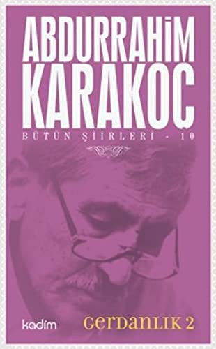 Bütün Şiirleri 10: Gerdanlık 2 kitap kapağı
