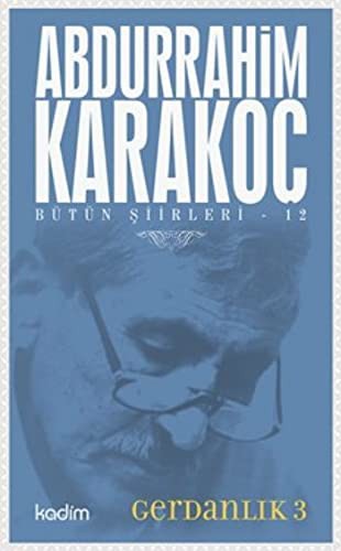 Bütün Şiirleri 12: Gerdanlık 3 kitap kapağı