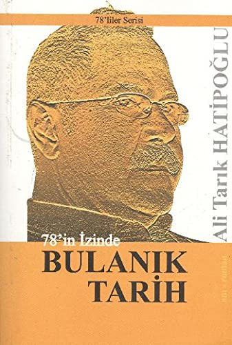 78'in İzinde Bulanık Tarih kitap kapağı