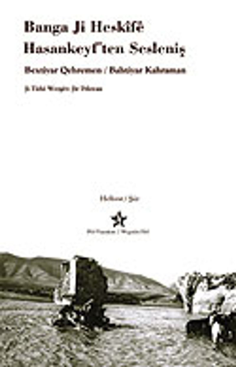 Banga Ji Heskife-Hasankeyf’ten Sesleniş kitap kapağı