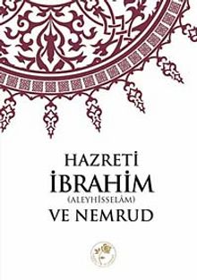 Hz. İbrahim (A.S) ve Nemrud kitap kapağı