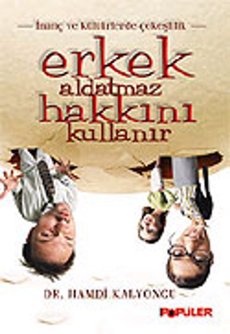 Erkek Aldatmaz Hakkını Kullanır kitap kapağı
