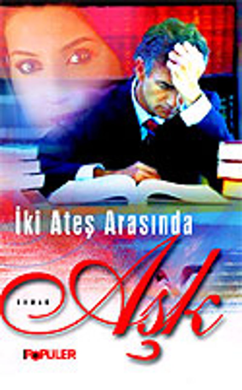 İki Ateş Arasında Aşk kitap kapağı