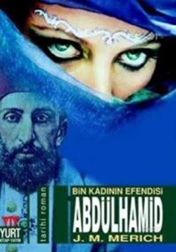 Abdülhamid Bin Kadının Efendisi kitap kapağı