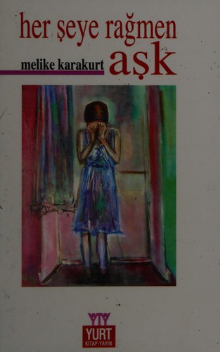 Herşeye Rağmen Aşk kitap kapağı