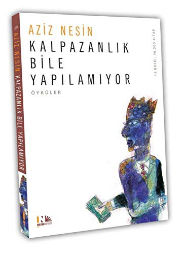 Kalpazanlık Bile Yapılamıyor kitap kapağı