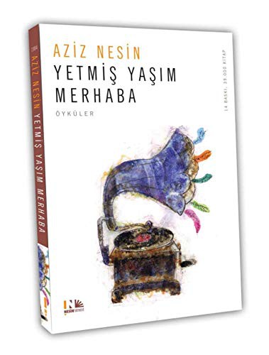 Yetmiş Yaşım Merhaba kitap kapağı