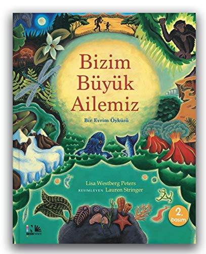 Bizim Büyük Ailemiz & Bir Evrim Öyküsü kitap kapağı