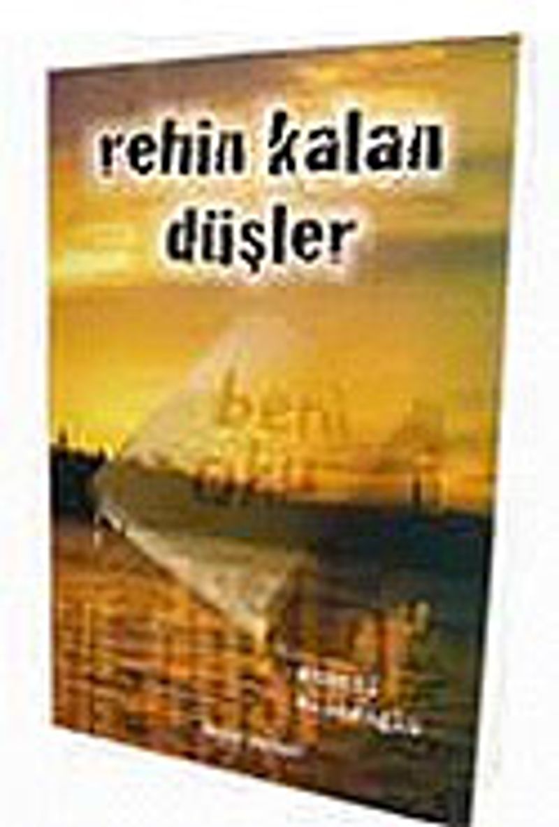 Rehin Kalan Düşler kitap kapağı