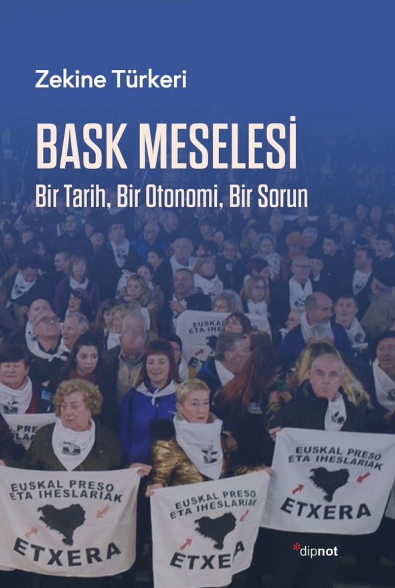 Bask Meselesi Bir Tarih Bir Otonomi Bir Sorun kitap kapağı