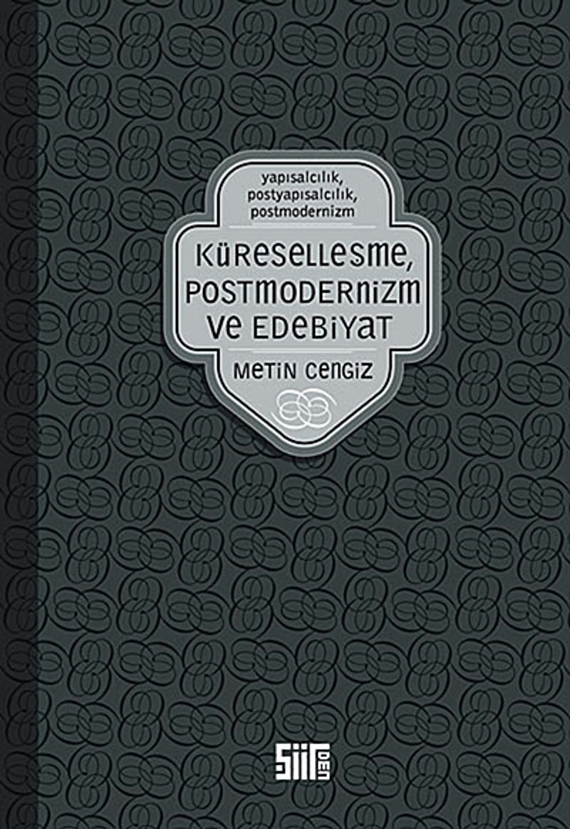 Küreselleşme, Postmodernizm ve Edebiyat kitap kapağı