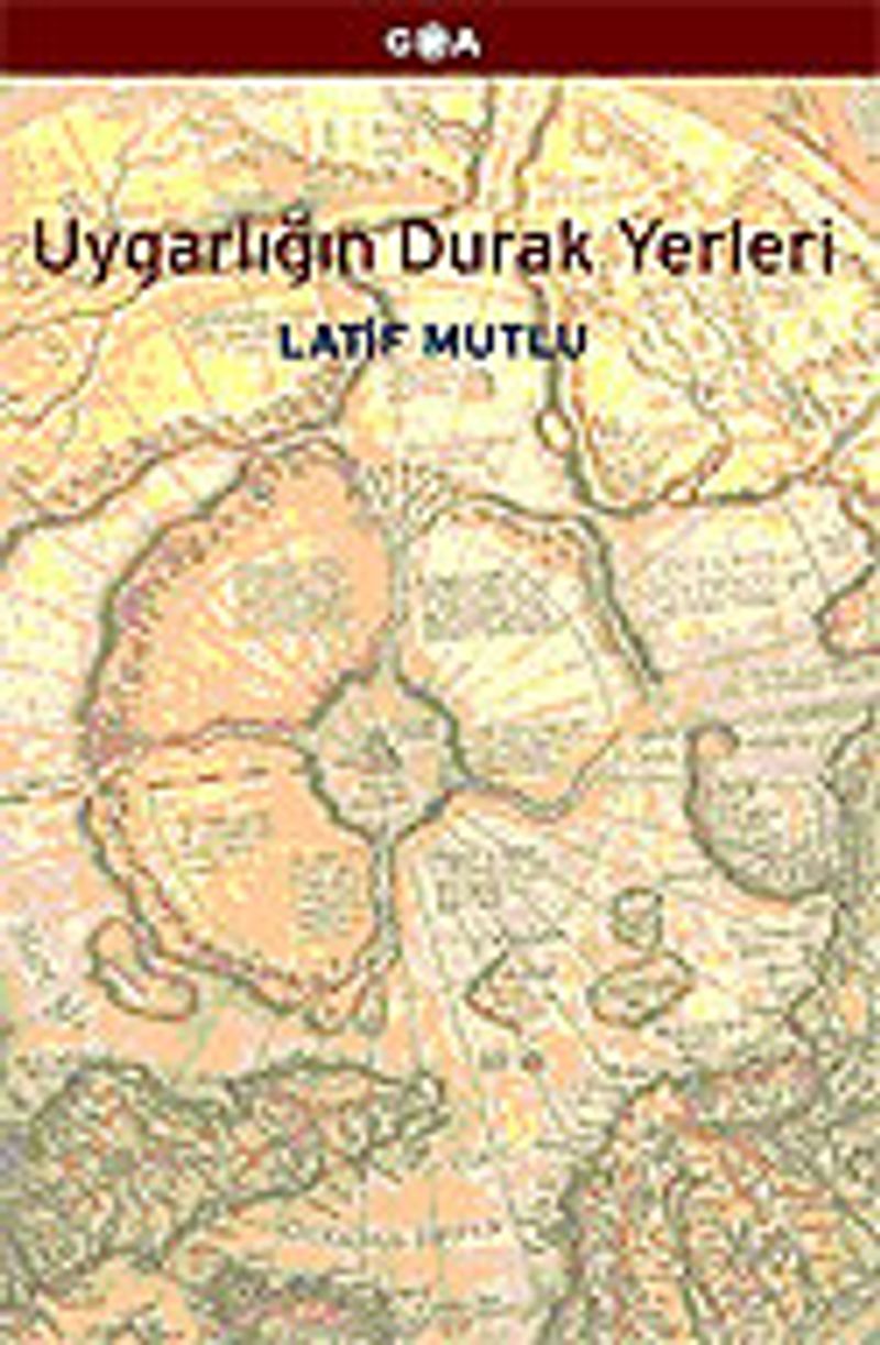 Uygarlığın Durak Yerleri kitap kapağı