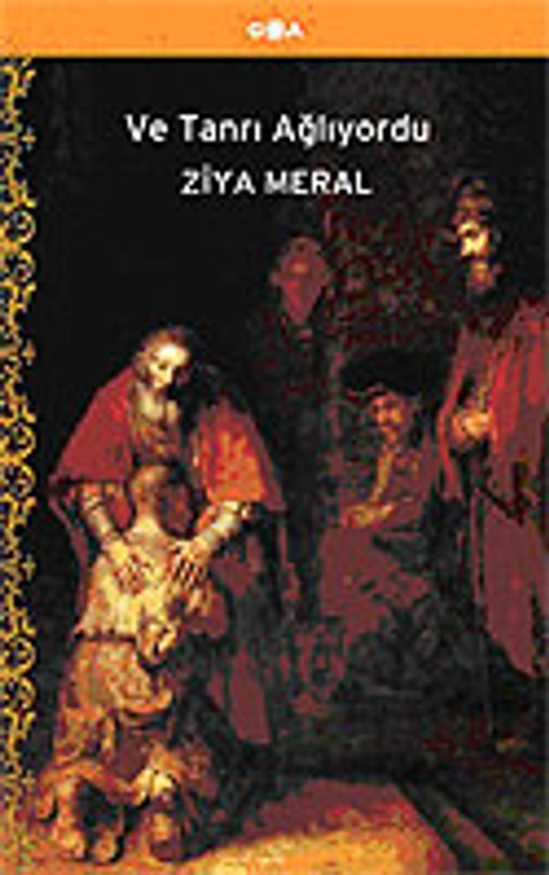 Ve Tanrı Ağlıyordu kitap kapağı