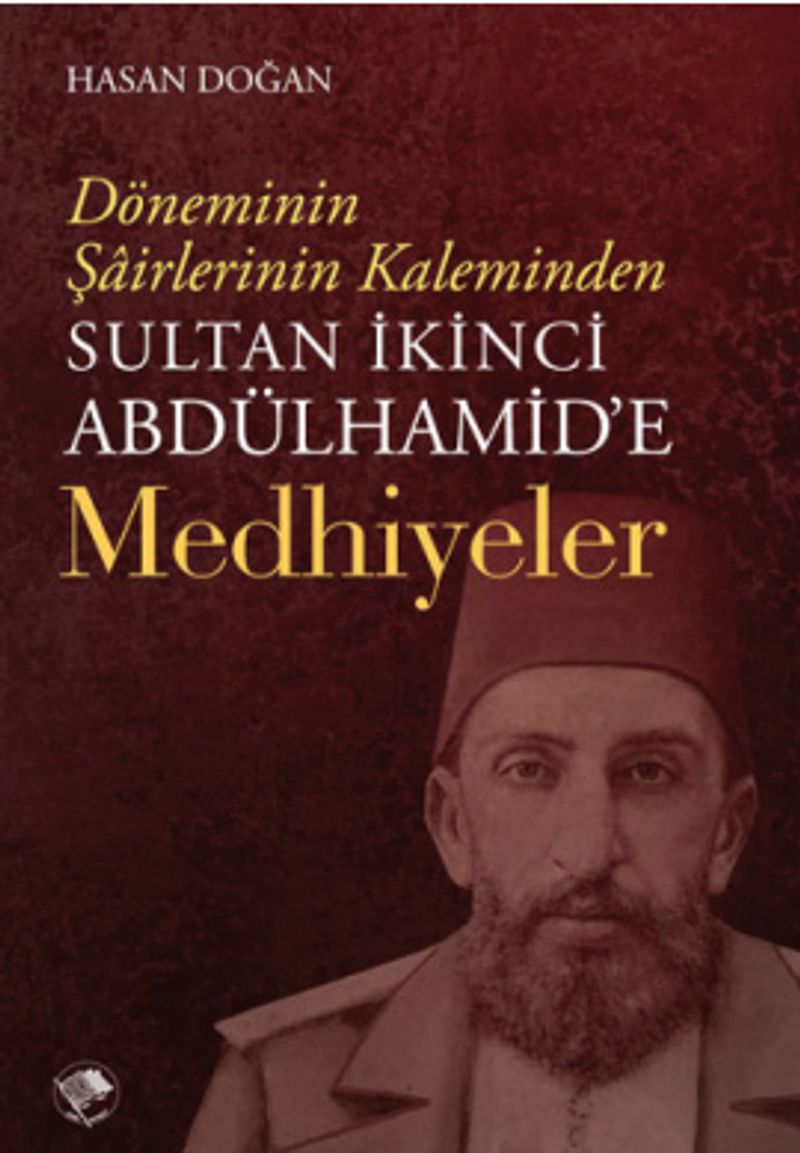 Sultan İkinci Abdulhamid'e Medhiyeler kitap kapağı