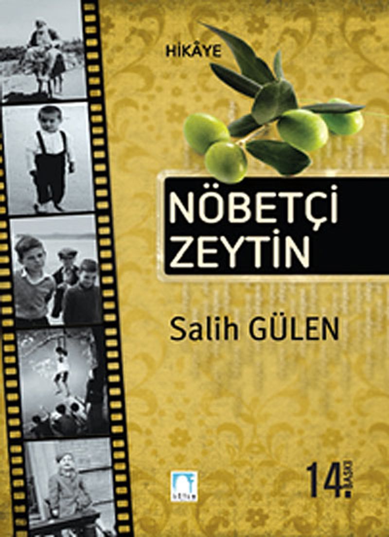 Nöbetçi Zeytin kitap kapağı