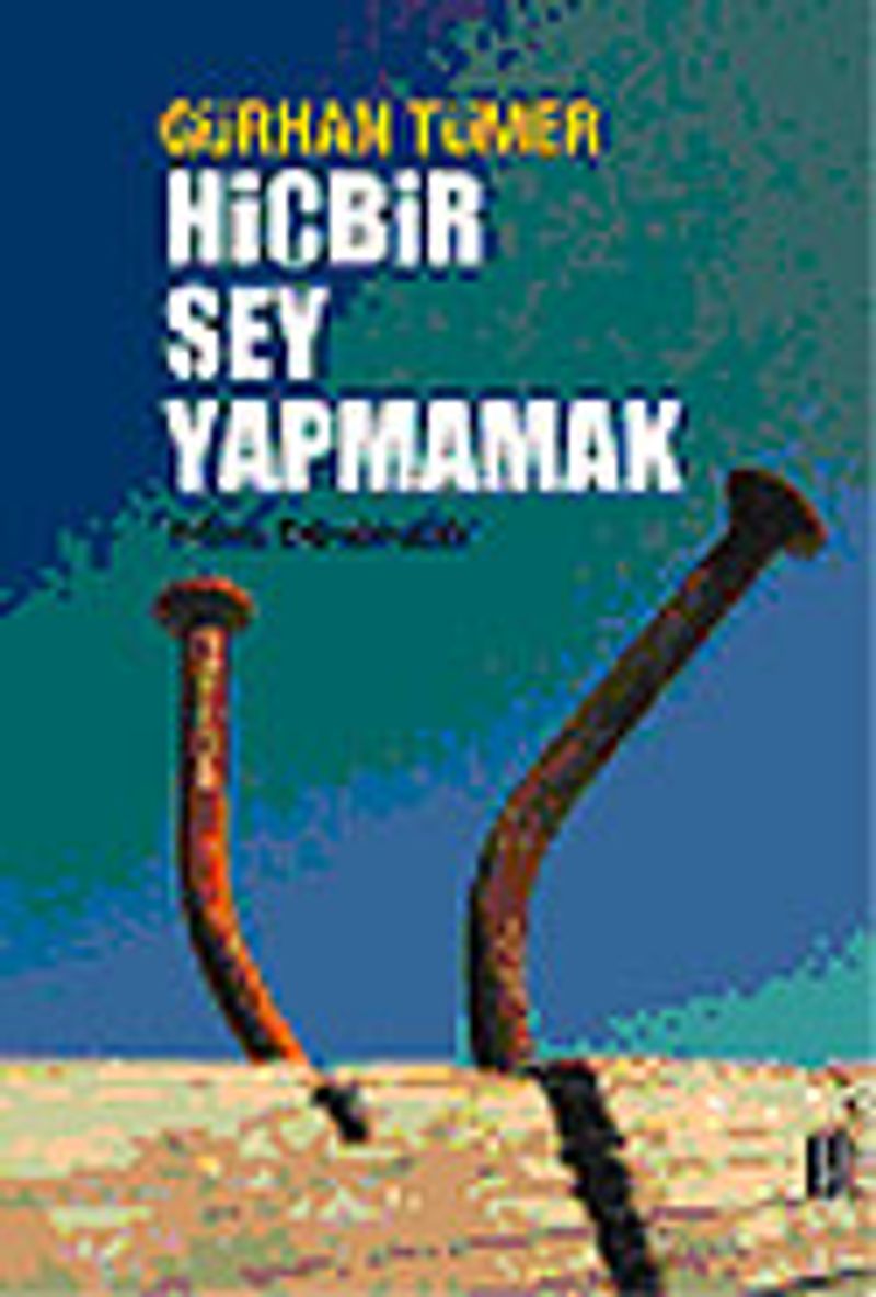 Hiçbir Şey Yapmamak kitap kapağı