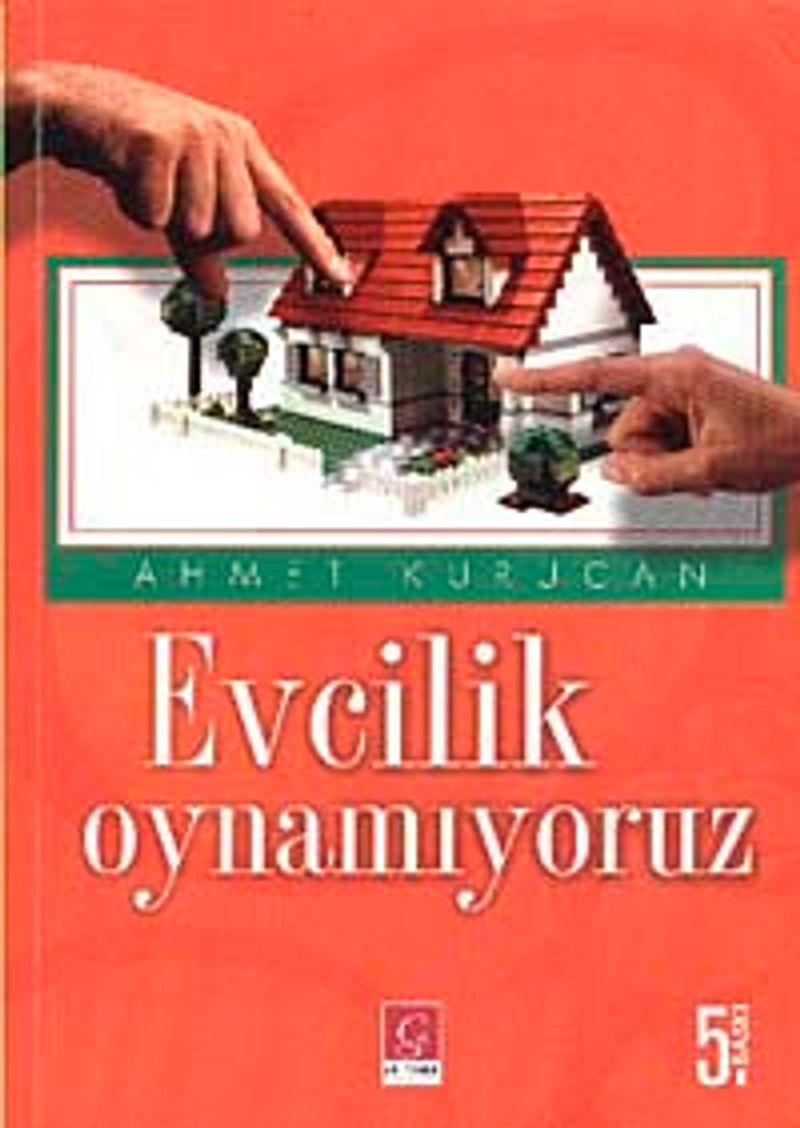 Evcilik Oynamıyoruz kitap kapağı