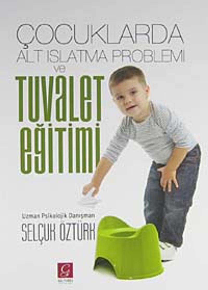 Çocuklarda Alt Islatma Problemi ve Tuvalet Eğitimi kitap kapağı